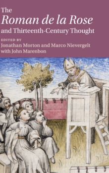 'Roman de la Rose' and Thirteenth-Century Thought