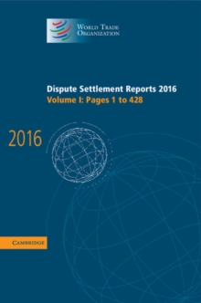 Image for Dispute Settlement Reports 2016: Volume 1, Pages 1–428