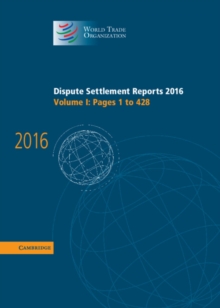 Dispute Settlement Reports 2016: Volume 1, Pages 1-428