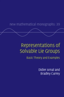 Image for Representations of solvable Lie groups  : basic theory and examples