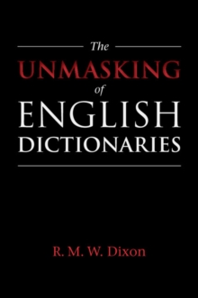 Image for The Unmasking of English Dictionaries