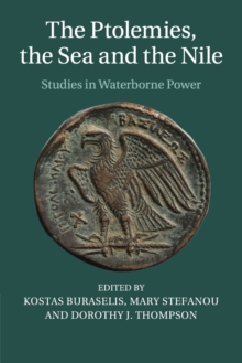 Ptolemies, the Sea and the Nile