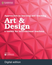 Image for Approaches to learning and teaching art & design: a toolkit for international teachers