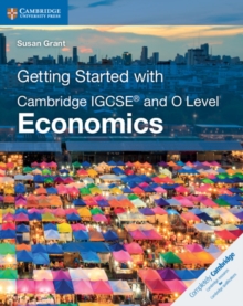 Image for Getting started with Cambridge IGCSE and O level economics