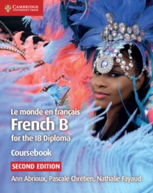 Image for Le monde en francðais  : French B for the IB diploma: Coursebook