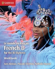 Image for Le monde en Franðcais workbook  : French B for the IB Diploma