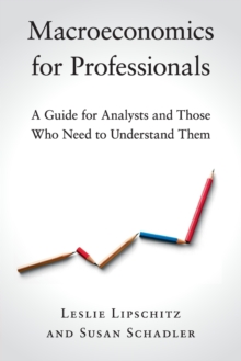 Image for Macroeconomics for professionals  : a guide for analysts and those who need to understand them