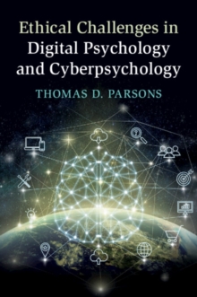 Ethical Challenges in Digital Psychology and Cyberpsychology