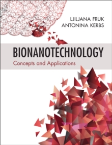 Image for Bionanotechnology  : concepts and applications