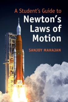 Student's Guide to Newton's Laws of Motion