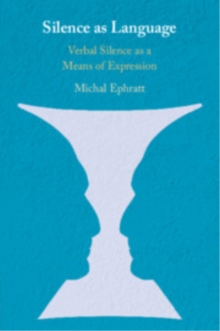 Silence as Language