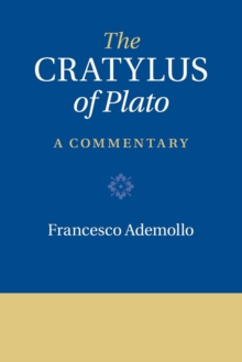 Image for The Cratylus of Plato  : a commentary