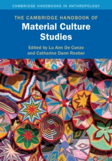 Image for The Cambridge Handbook of Material Culture Studies