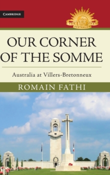 Image for Our corner of the Somme  : Australia at Villers-Bretonneux