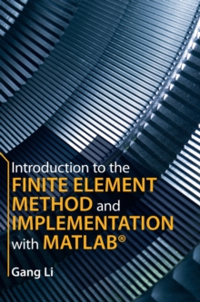 Image for Introduction to the Finite Element Method and Implementation with MATLAB®