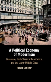 Political Economy of Modernism