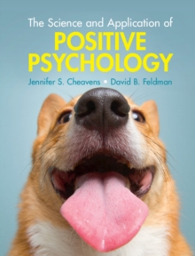 Science and Application of Positive Psychology