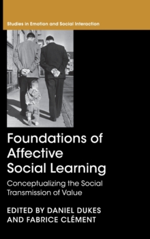 Foundations of Affective Social Learning: Conceptualizing the Social Transmission of Value