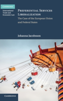 Image for Preferential services liberalization  : the case of the European Union and federal states