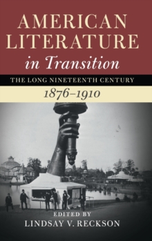 Image for American literature in transition, 1876-1910Volume 4