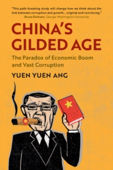 China’s Gilded Age: The Paradox of Economic Boom and Vast Corruption