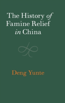 Image for The History of Famine Relief in China