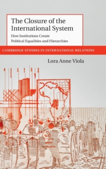 Closure of the International System