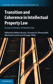 Image for Transition and Coherence in Intellectual Property Law