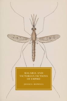 Image for Malaria and Victorian fictions of empire