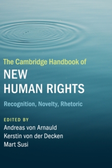Cambridge Handbook of New Human Rights