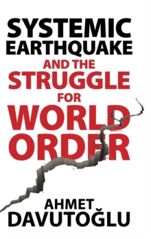 Image for Systemic Earthquake and the Struggle for World Order