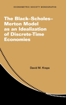 Black-Scholes-Merton Model as an Idealization of Discrete-Time Economies