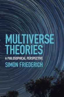 Image for Multiverse theories  : a philosophical perspective