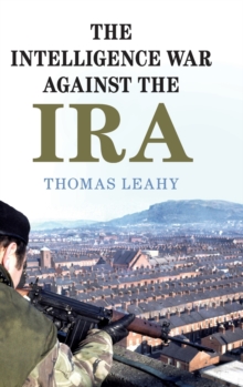 Intelligence War against the IRA