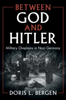 Image for Between God and Hitler