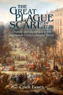 Image for The Great Plague Scare of 1720