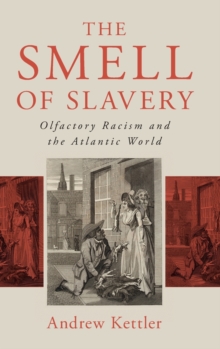 Smell of Slavery