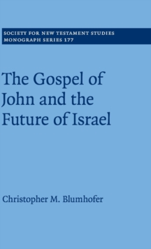 Gospel of John and the Future of Israel