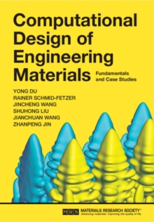 Image for Computational Design of Engineering Materials