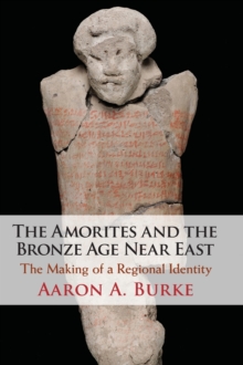 Amorites and the Bronze Age Near East