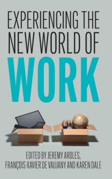 Image for Experiencing the New World of Work