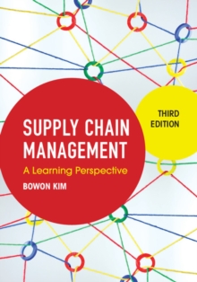 Image for Supply Chain Management: A Learning Perspective