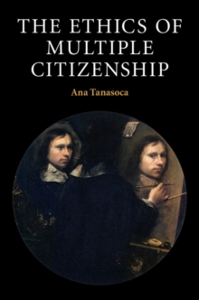 Image for Ethics of Multiple Citizenship