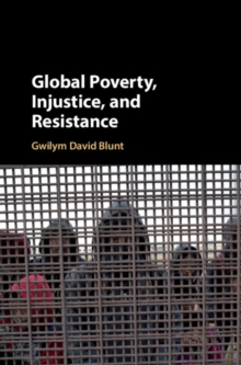 Image for Global poverty, injustice, and resistance