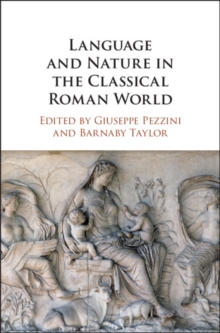 Image for Language and Nature in the Classical Roman World