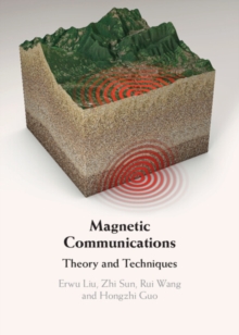 Image for Magnetic Communications: Theory and Techniques
