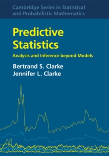 Image for Predictive Statistics: Analysis and Inference beyond Models