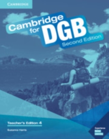 Image for Cambridge for DGB Level 4 Teacher's Edition with Class Audio CD and Teacher's Resource DVD ROM