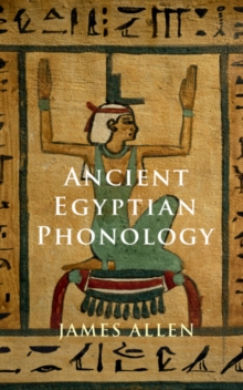 Image for Ancient Egyptian Phonology