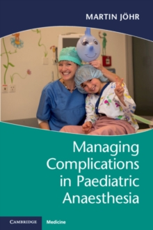 Image for Managing Complications in Paediatric Anaesthesia